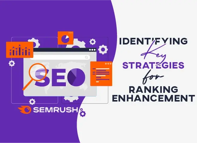 Identifying Key Strategies for Ranking Enhancement