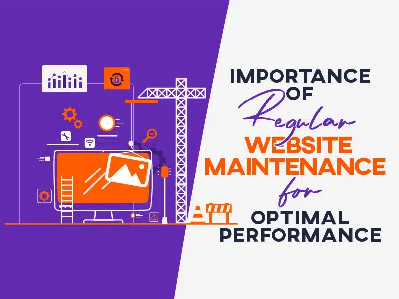 The Importance of Regular Website Maintenance for Optimal Performance